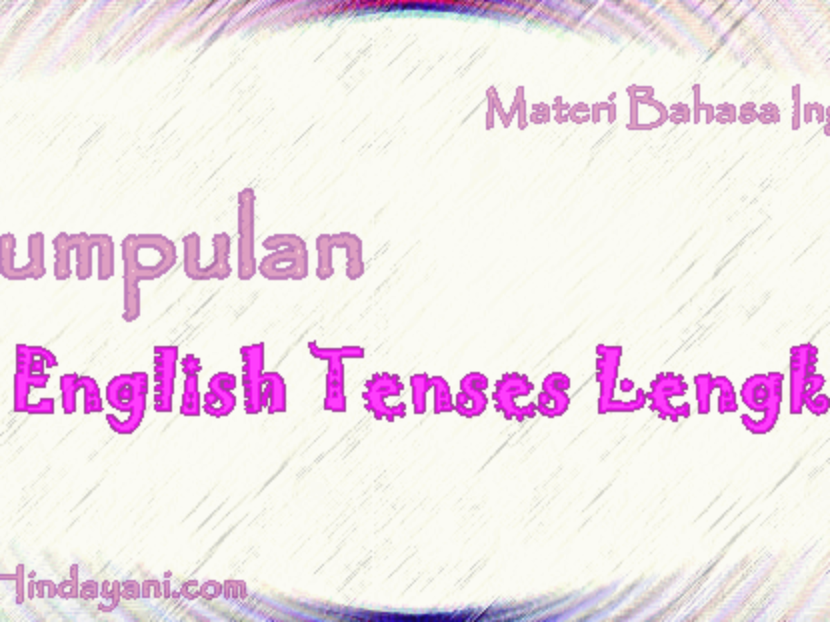 Detail Contoh 16 Tenses Nomer 56