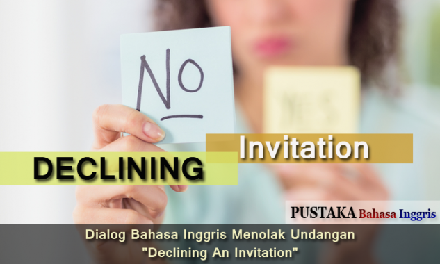 Detail Contoh Accepting An Invitation Nomer 41