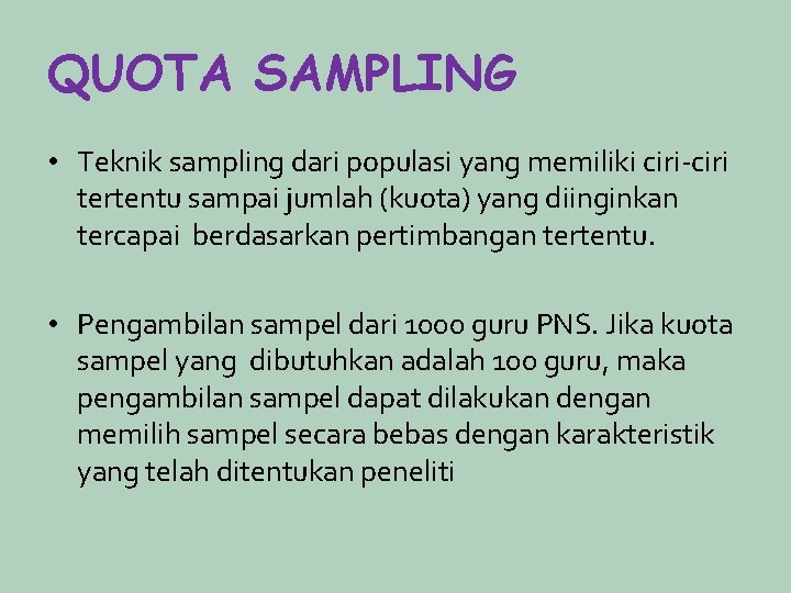 Detail Contoh Accidental Sampling Nomer 18