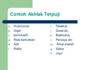 Detail Contoh Akhlak Terpuji Dan Tercela Nomer 46