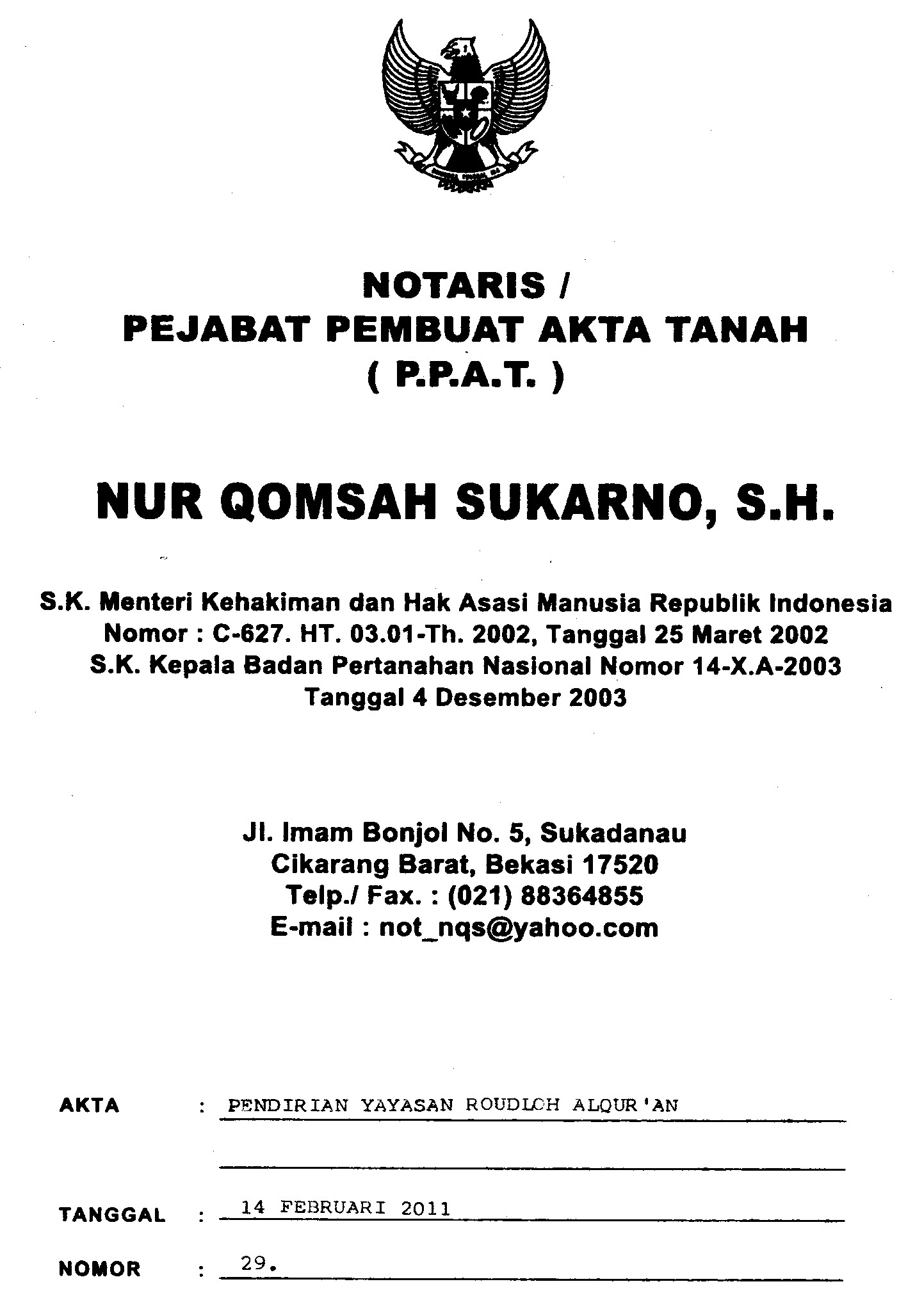 Detail Contoh Akta Notaris Yayasan Nomer 11