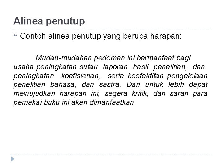 Detail Contoh Alinea Pembuka Nomer 10