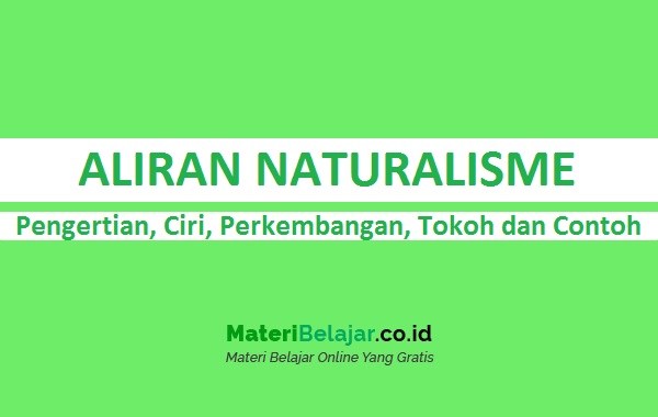 Detail Contoh Aliran Naturalisme Nomer 54