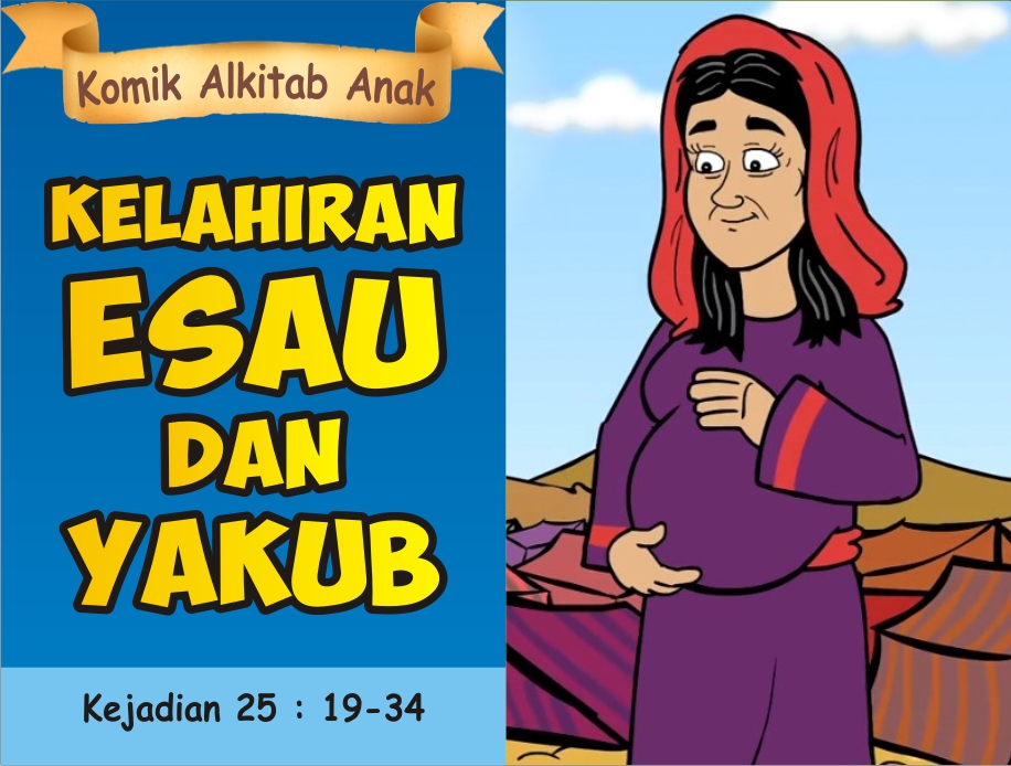 Detail Gambar Cerita Alkitab Esau Dan Yakub Nomer 5