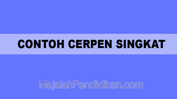 Detail Gambar Cerpen Singkat Nomer 45