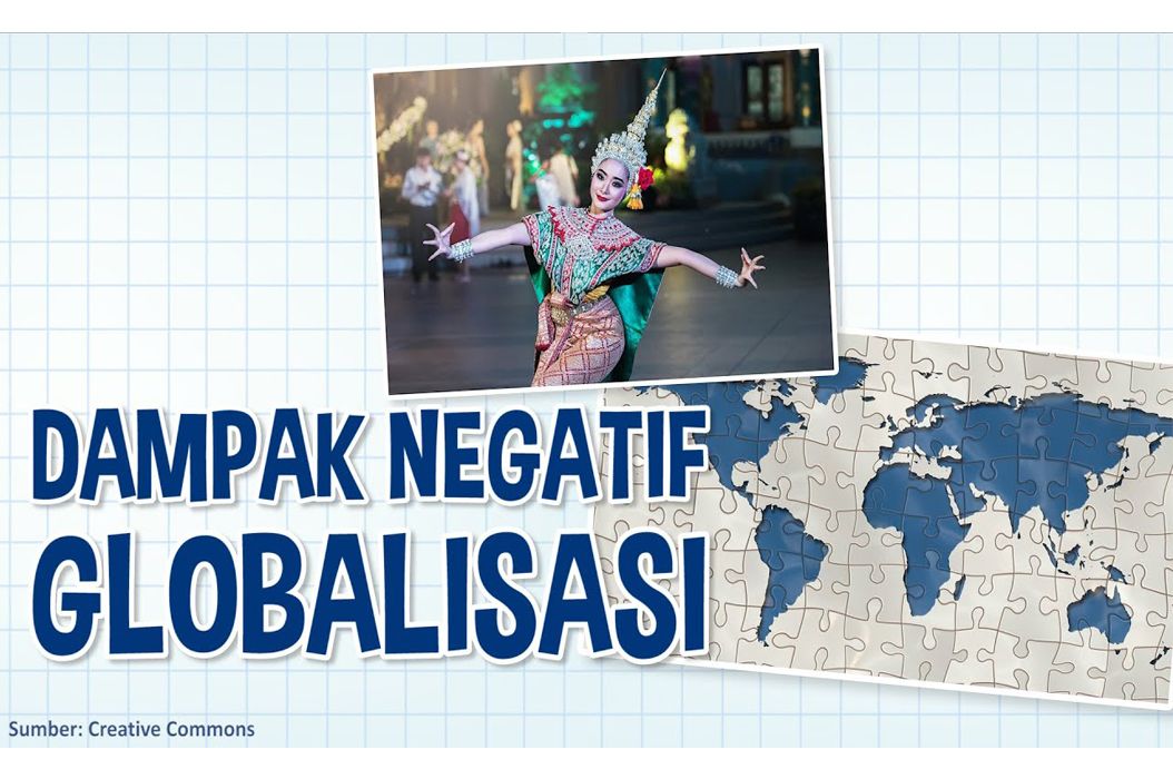 Gambar Dampak Negatif Globalisasi 54 Koleksi Gambar