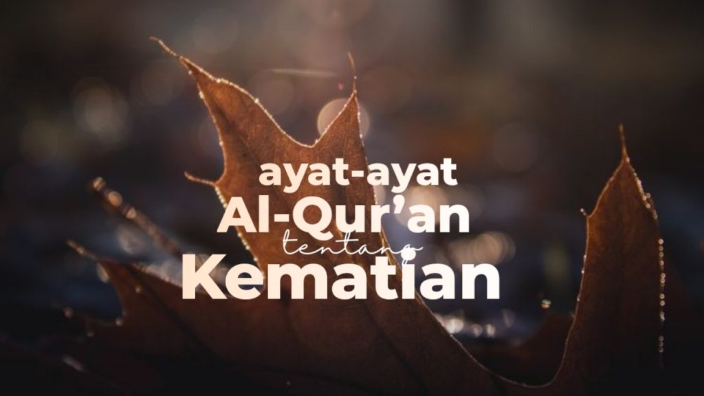 Detail Gambar Dan Ayat Al Quran Pengingat Kematian Nomer 10