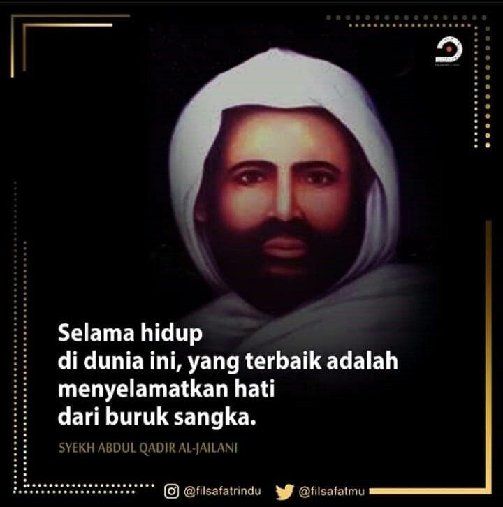 Gambar Dan Kata Kata Bijak Syeh Abdul Qodir Jaelani - KibrisPDR