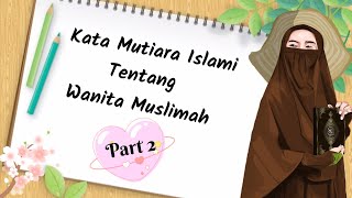 Detail Gambar Dan Kata Kata Muslimah Nomer 16