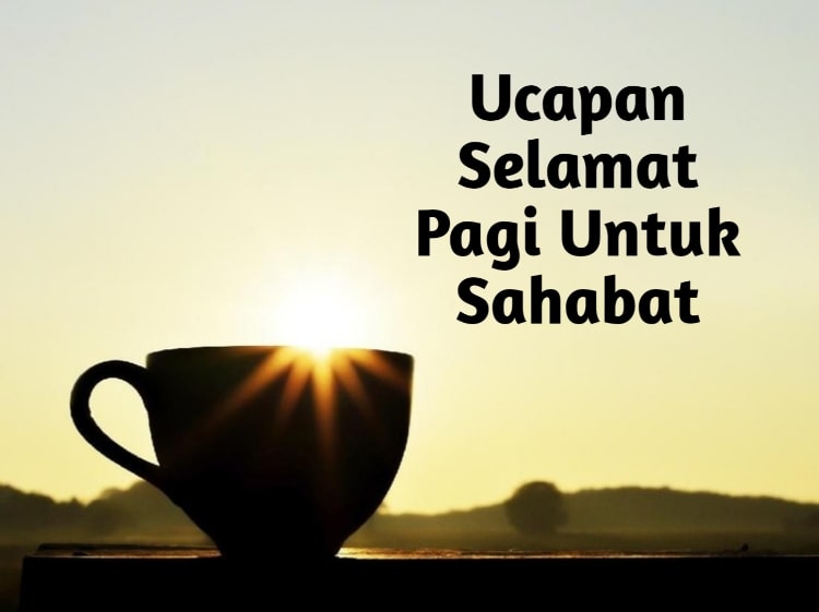 Detail Gambar Dan Ucapan Selamat Pagi Nomer 16