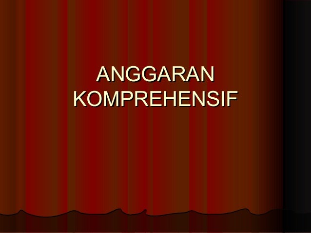 Detail Contoh Anggaran Komprehensif Nomer 24