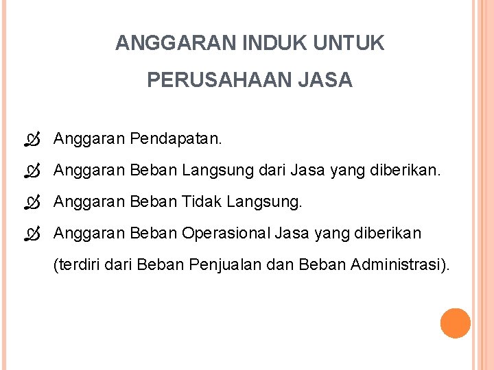 Detail Contoh Anggaran Perusahaan Jasa Nomer 23