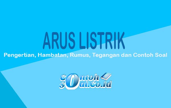 Detail Contoh Arus Listrik Nomer 37