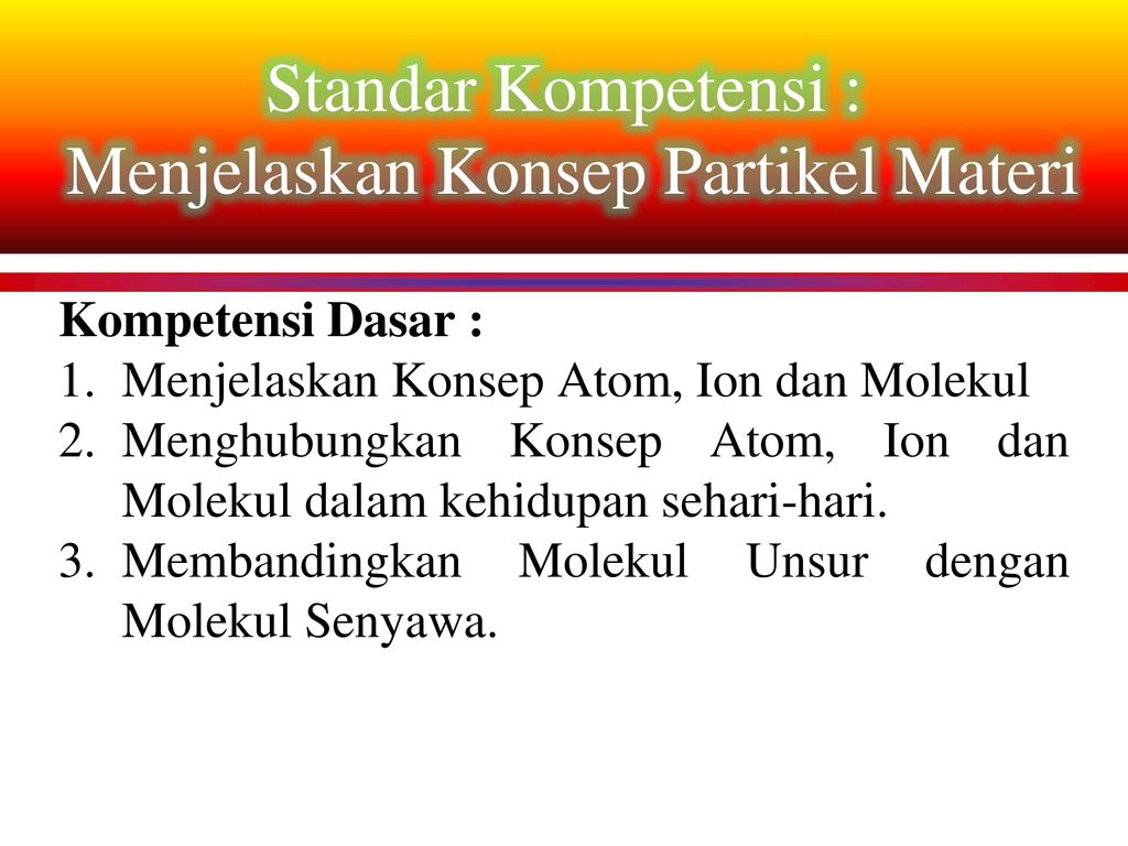 Detail Contoh Atom Ion Dan Molekul Nomer 31