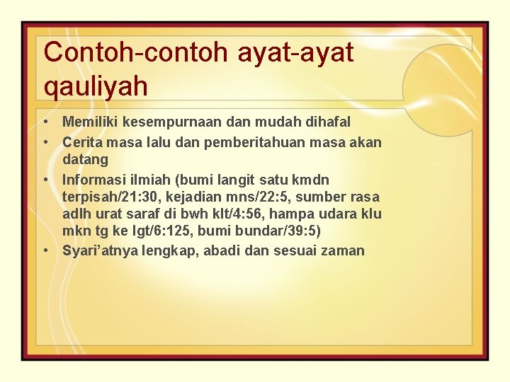 Detail Contoh Ayat Qauliyah Nomer 16