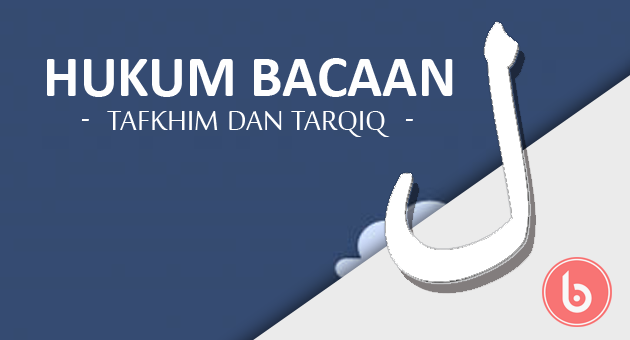 Detail Contoh Bacaan Tafkhim Dan Tarqiq Nomer 44