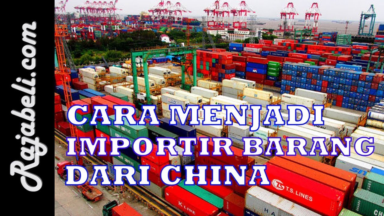 Detail Contoh Barang Impor Dari China Ke Indonesia Nomer 14