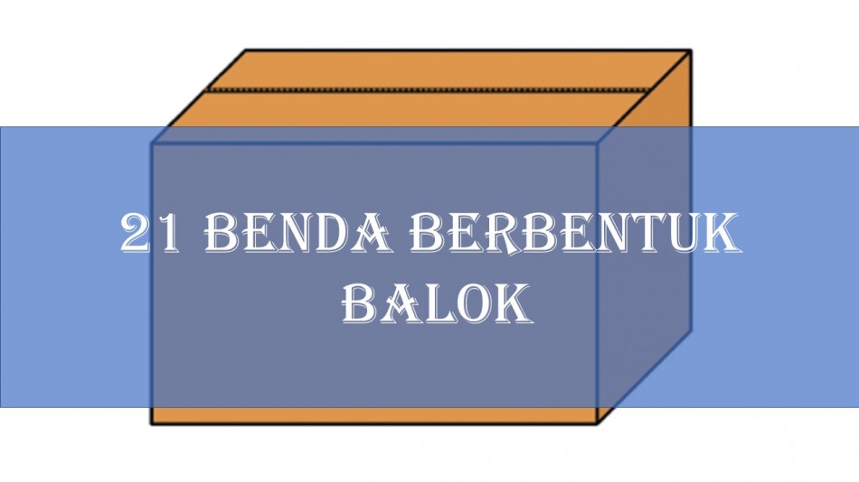 Detail Contoh Benda Berbentuk Kubus Nomer 43