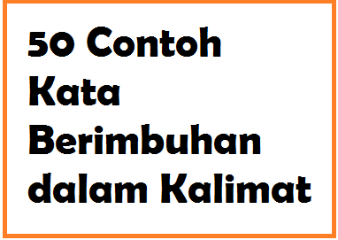 Detail Contoh Bentuk Kata Nomer 20