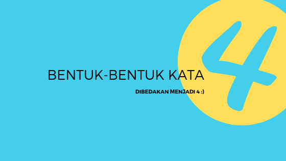 Download Contoh Bentuk Kata Nomer 4