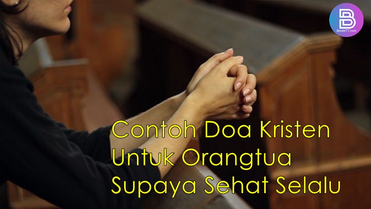 Detail Contoh Berdoa Kristen Nomer 24