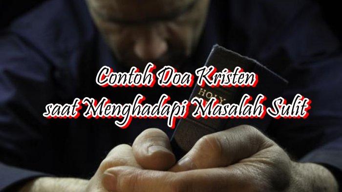 Detail Contoh Berdoa Kristen Nomer 8