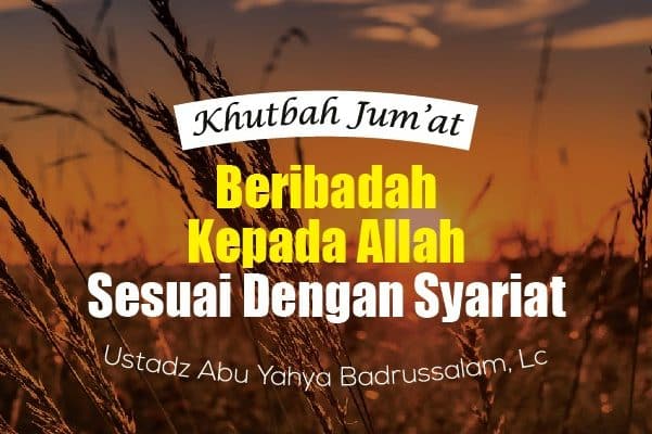 Detail Contoh Beribadah Kepada Allah Nomer 3