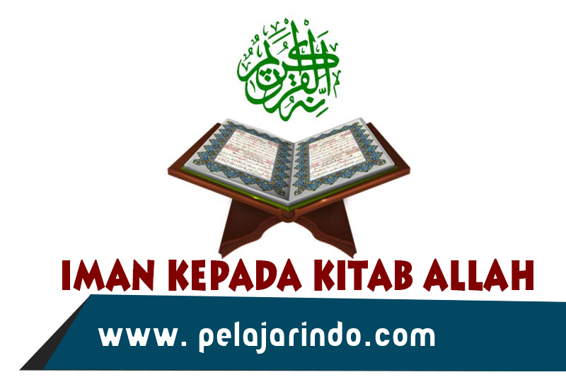 Detail Contoh Beriman Kepada Kitab Allah Nomer 18