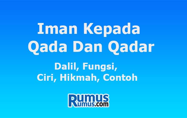 Detail Contoh Beriman Kepada Qada Dan Qadar Nomer 35