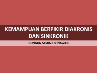 Detail Contoh Berpikir Diakronik Nomer 46