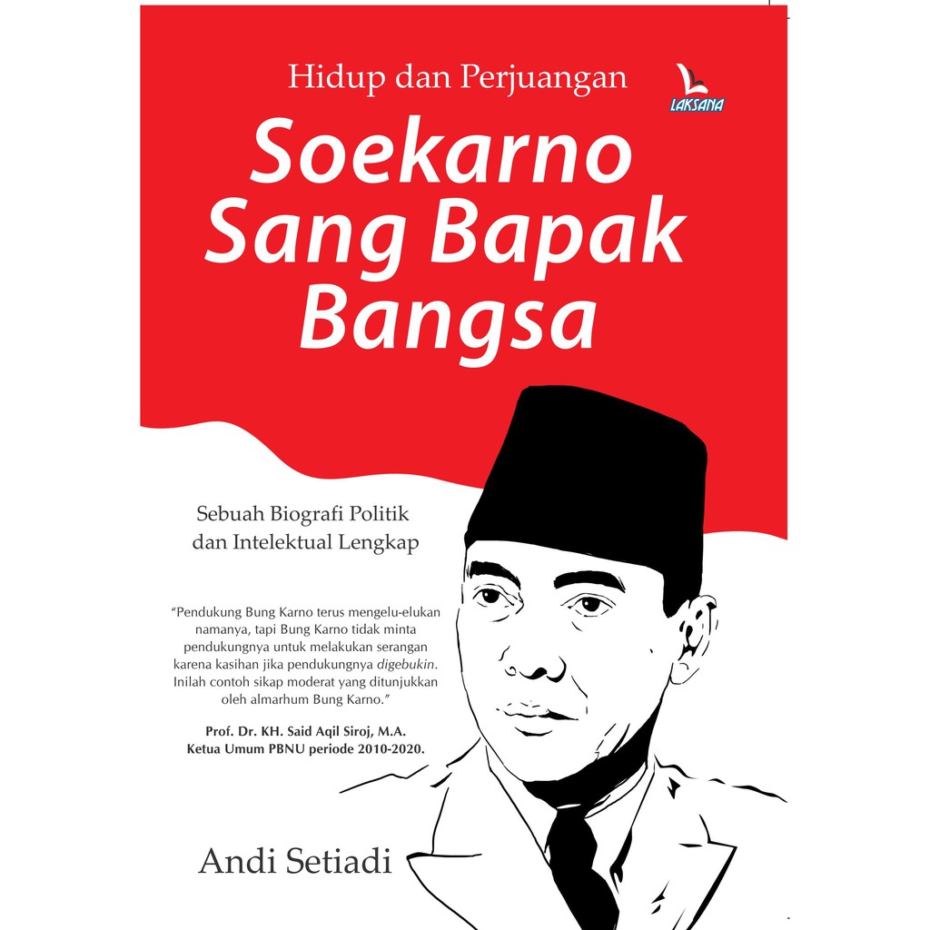 Detail Contoh Biografi Soekarno Nomer 16