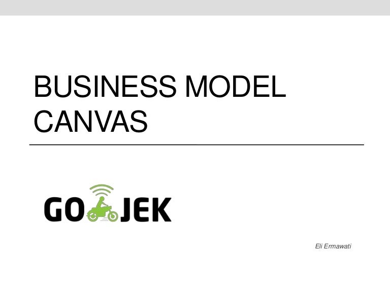 Contoh Bisnis Model Canvas Gojek - 48+ Koleksi Gambar
