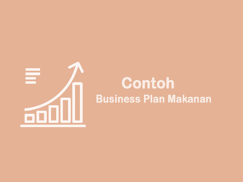 Detail Contoh Bisnis Plan Makanan Sederhana Nomer 57