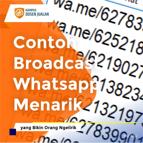 Detail Contoh Broadcast Whatsapp Menarik Nomer 17