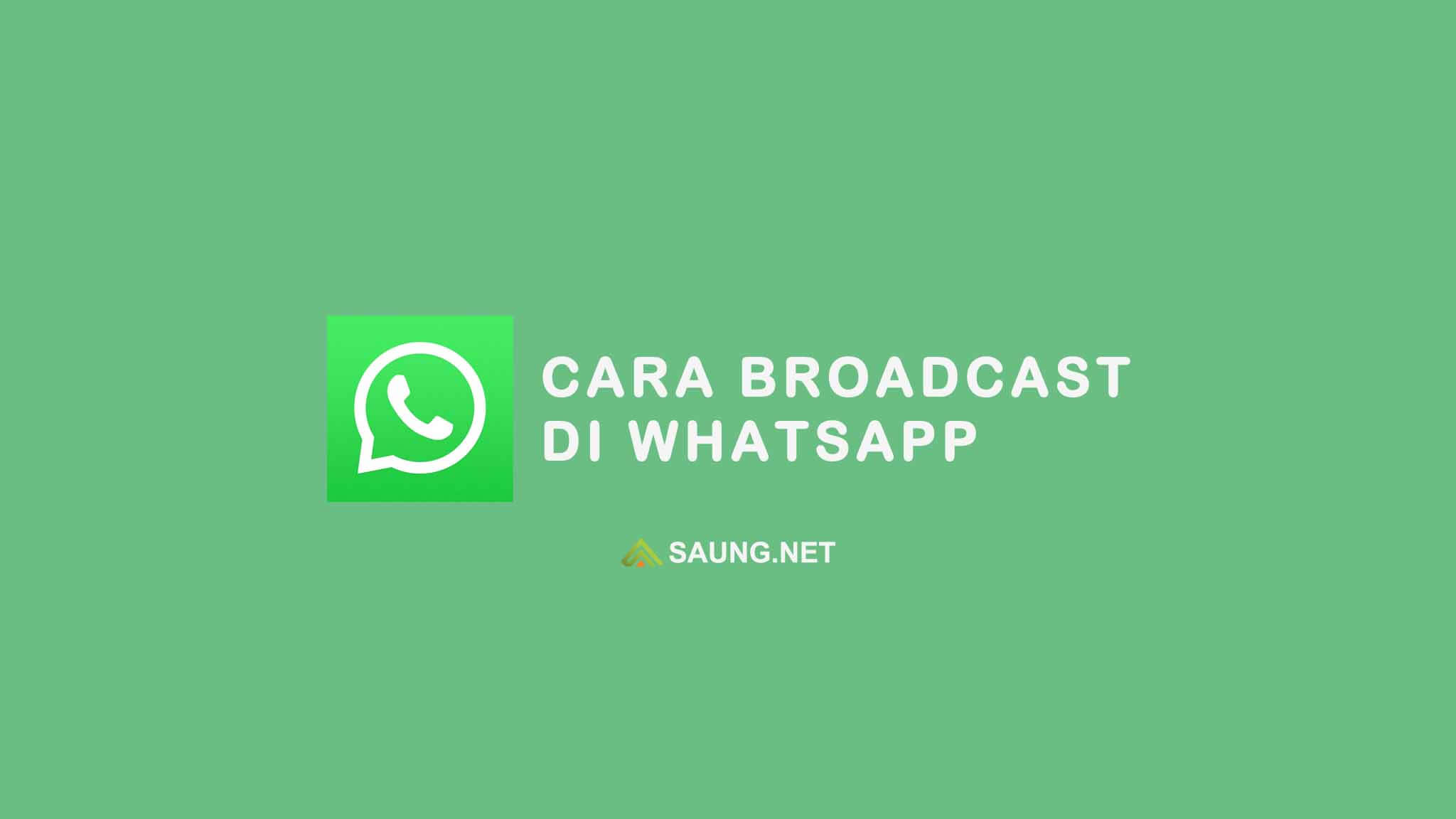 Detail Contoh Broadcast Whatsapp Menarik Nomer 48