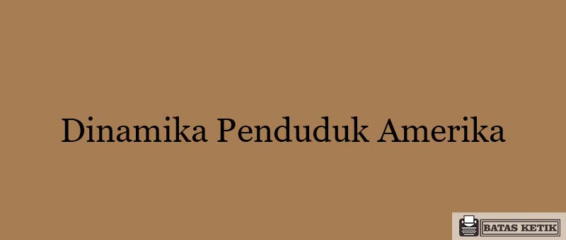 Detail Gambar Dinamika Penduduk Nomer 45