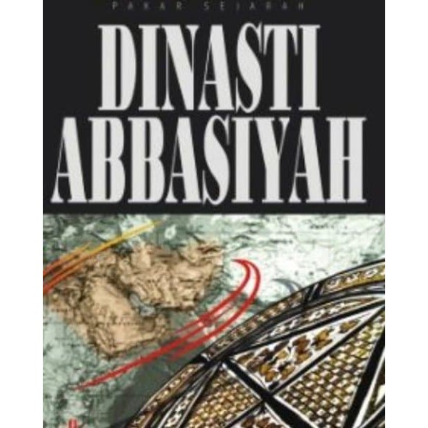 Detail Gambar Dinasti Abbasiyah Nomer 51