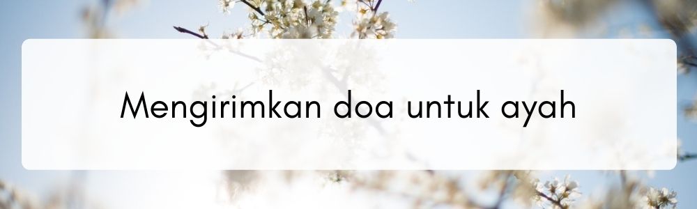 Detail Gambar Doa Untuk Ayah Nomer 48