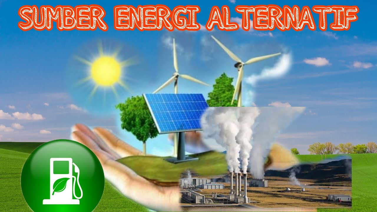 Detail Gambar Energi Alternatif Nomer 31