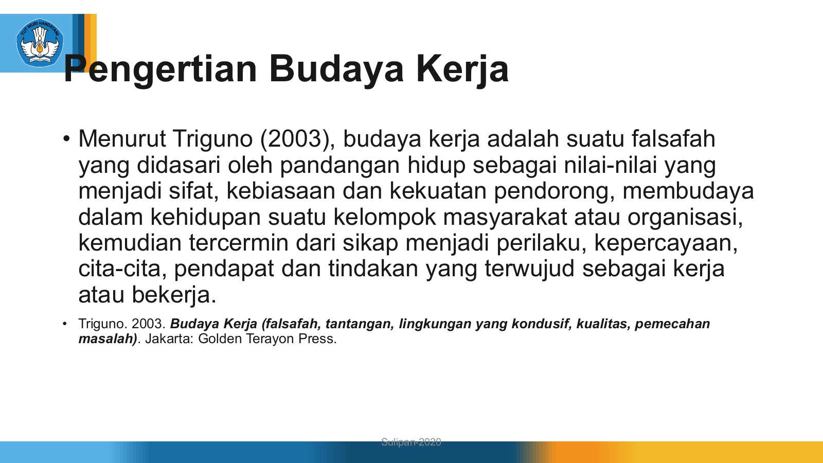 Detail Contoh Budaya Kerja Nomer 43