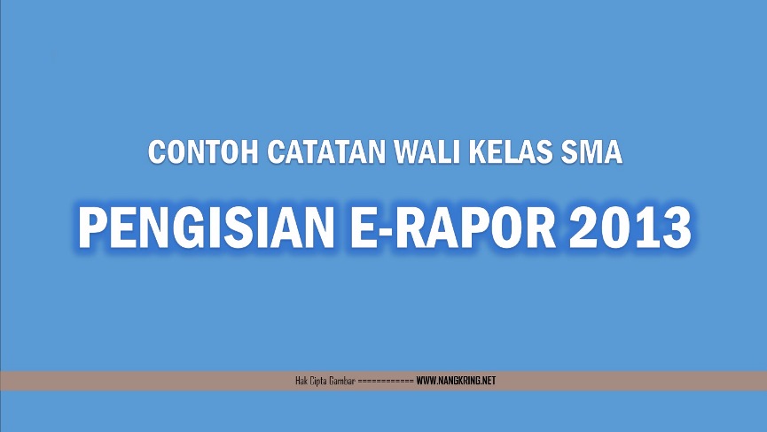 Detail Contoh Catatan Wali Kelas Di Raport Nomer 56