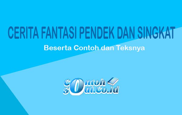 Detail Contoh Cerita Fantasi Anak Nomer 35