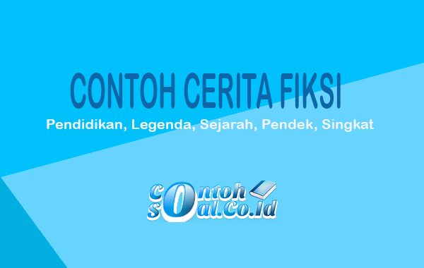Detail Contoh Cerita Fiksi Sejarah Nomer 29