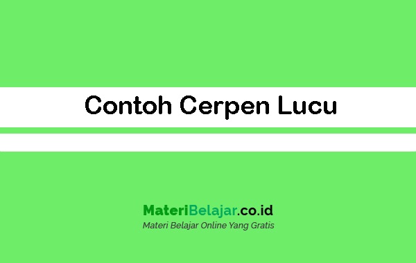 Detail Contoh Cerita Lucu Nomer 32