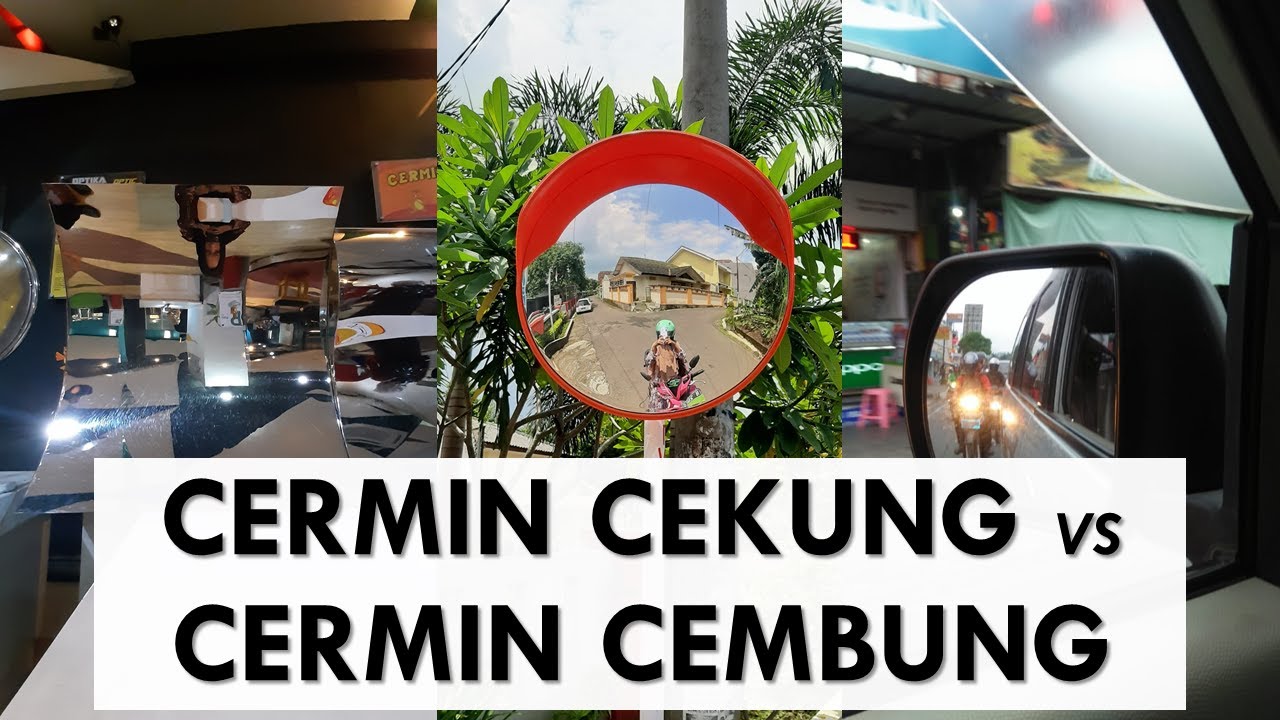 Detail Contoh Cermin Cekung Dan Cembung Nomer 16