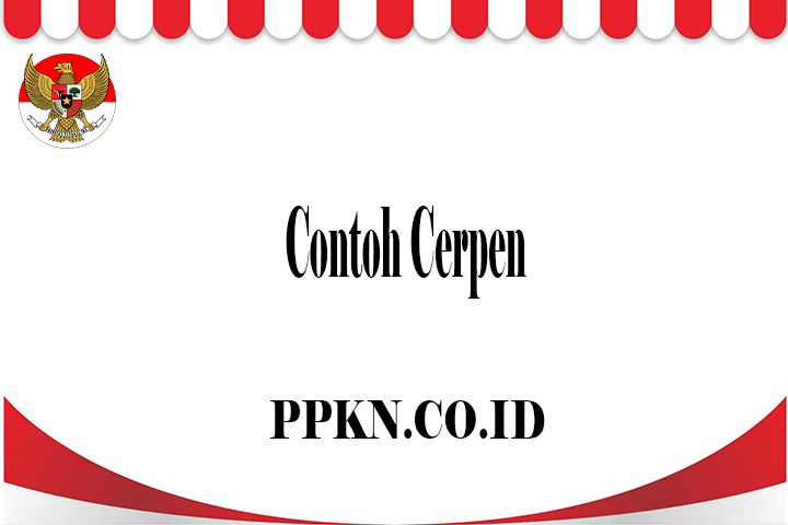 Detail Contoh Cerpen Pendek Nomer 52