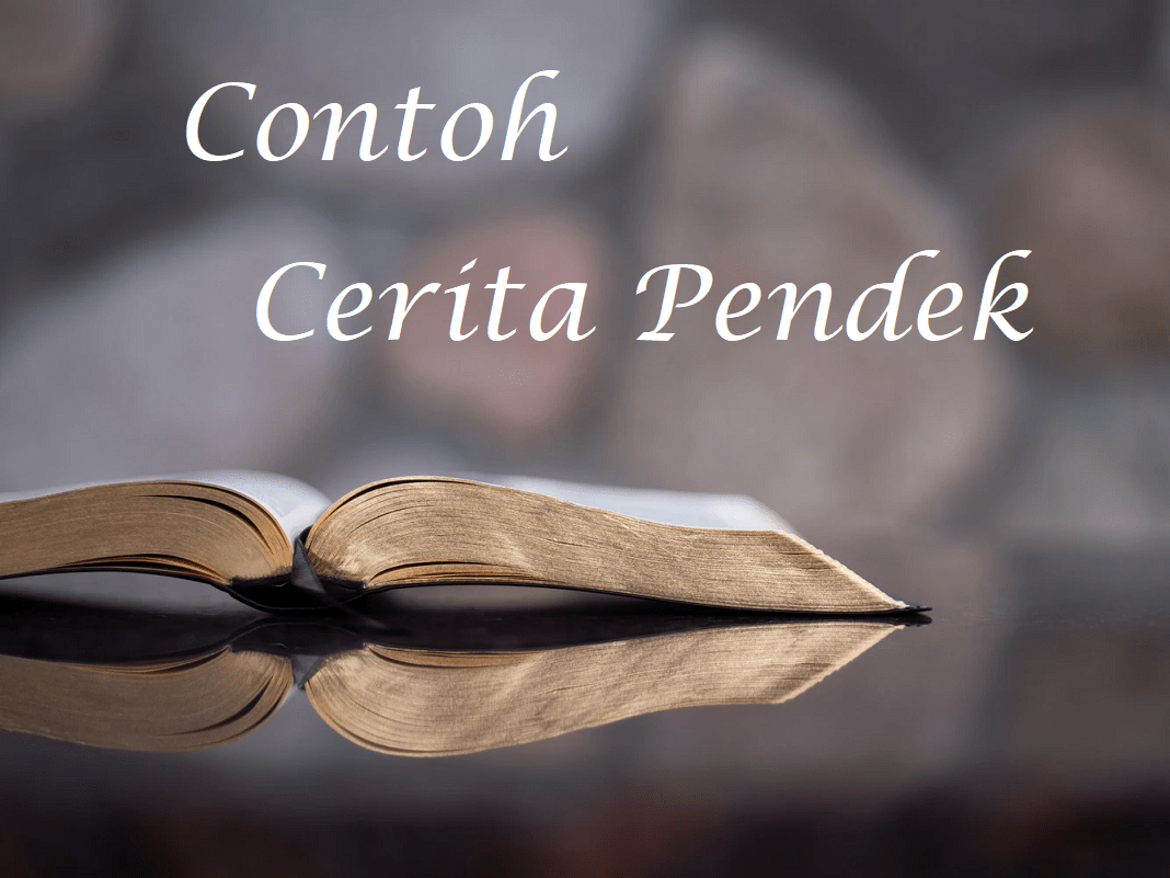 Detail Contoh Cerpen Sederhana Nomer 23