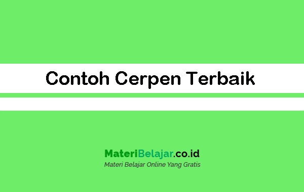 Detail Contoh Cerpen Terbaik Nomer 4