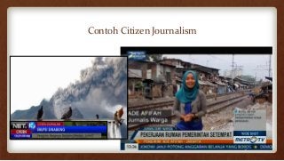 Contoh Citizen Journalism - KibrisPDR