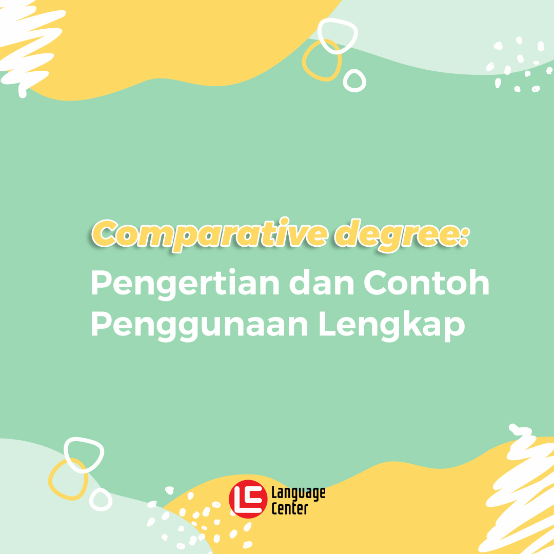 Detail Contoh Comparative Degree Nomer 21